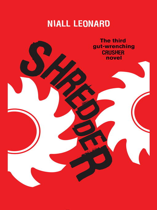 Title details for Shredder by Niall Leonard - Available